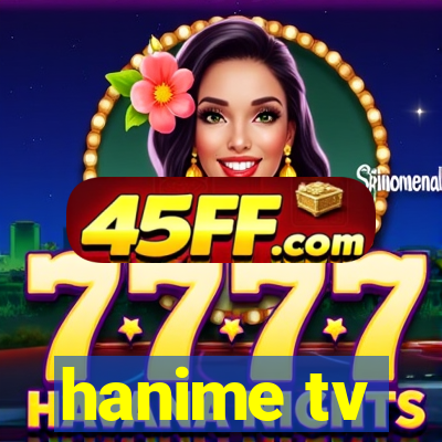 hanime tv